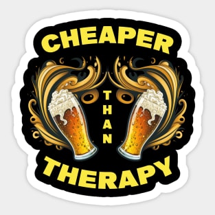 Beer Cheaper than Therapy Sticker